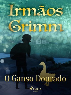 cover image of O Ganso Dourado